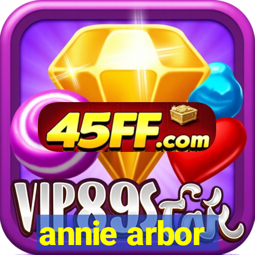 annie arbor